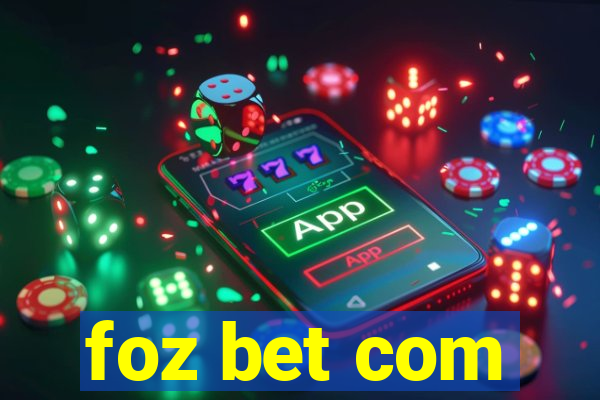 foz bet com